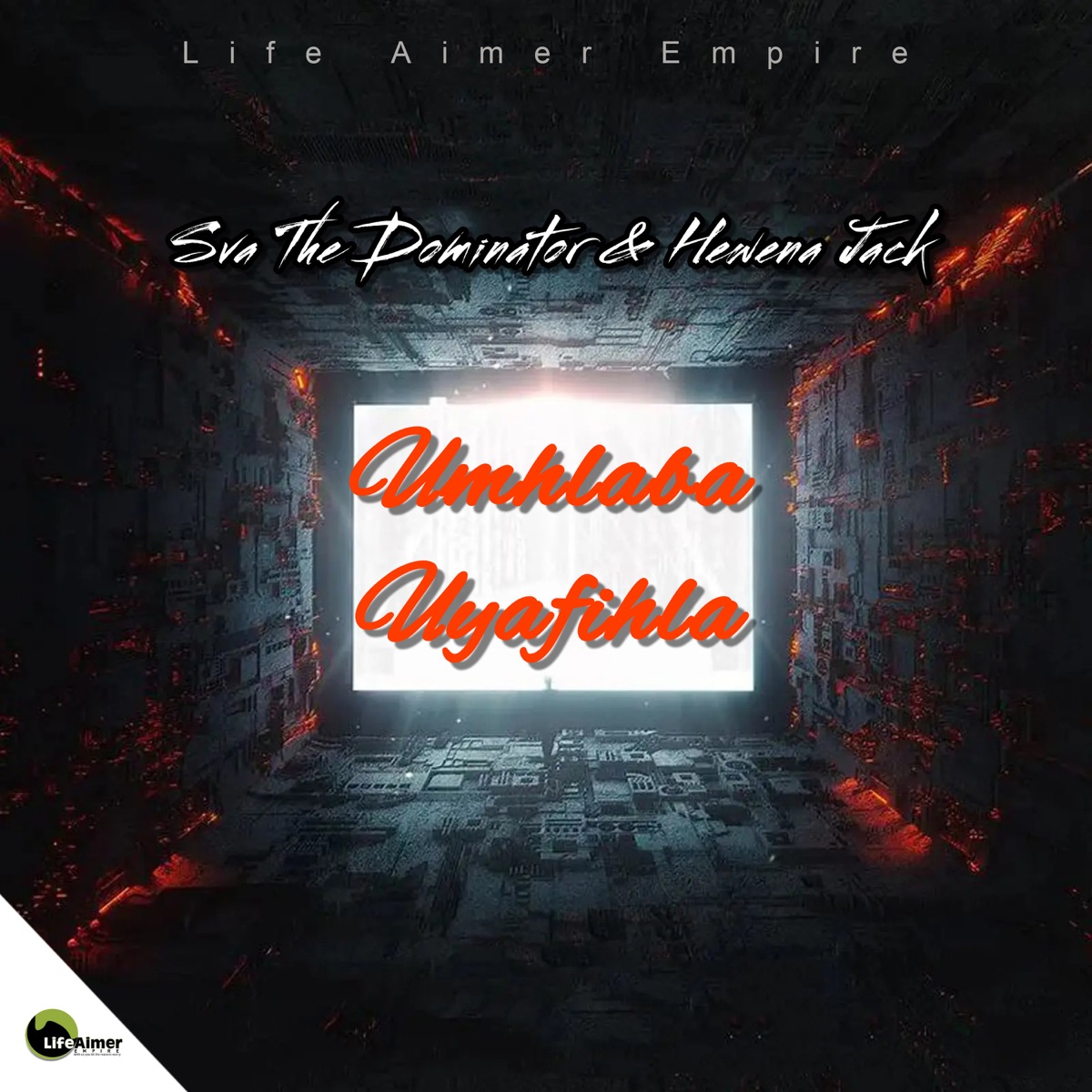 Umhlaba Uyafihla - Single by Sva The Dominator & Hewena Jack album cover