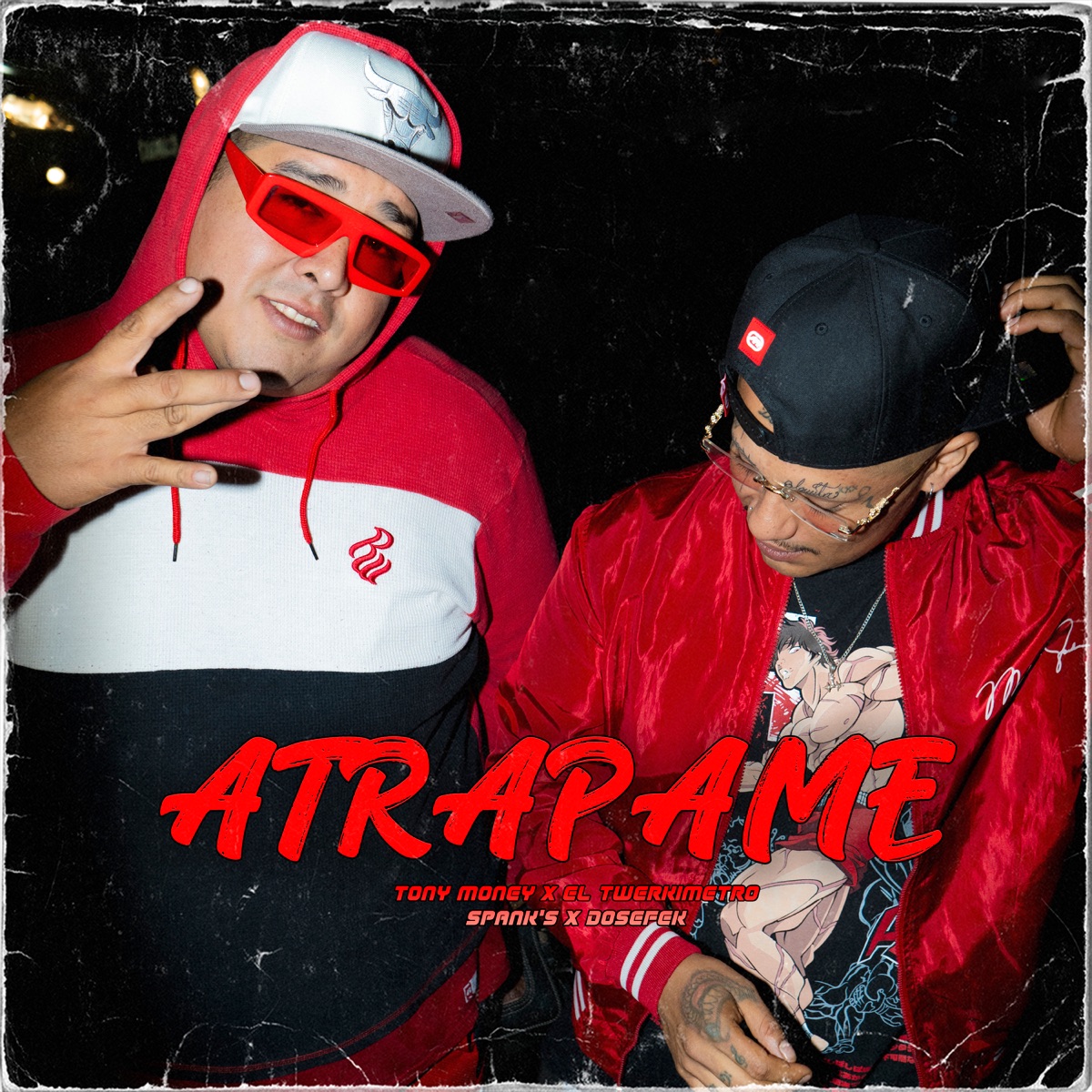 Atrapame (feat. EL TWERKIMETRO, Spanks & Dosefek) - Single by Tony Money album cover