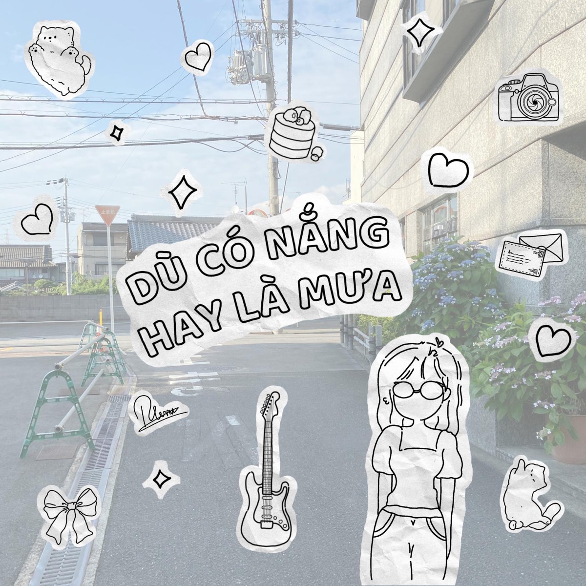 Dù Có Nắng Hay Là Mưa - Single by Sora album cover