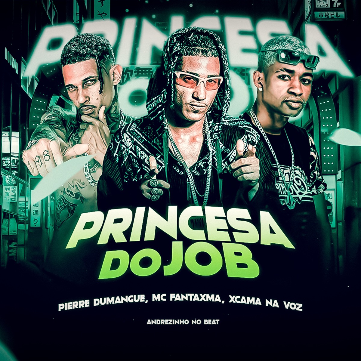 Princesa do Job - Single by MC Fantaxma, xcama na voz & Pierre Dumangue album cover