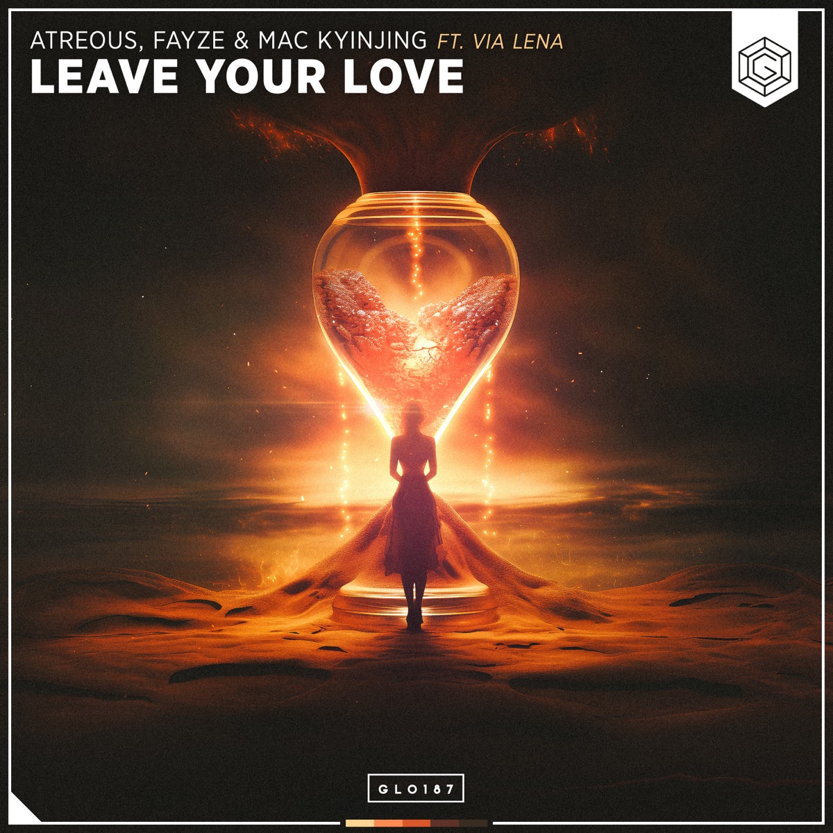 Leave Your Love (feat. Via Lena) - Single by ATREOUS, Fayze & MAC KYINJING album cover