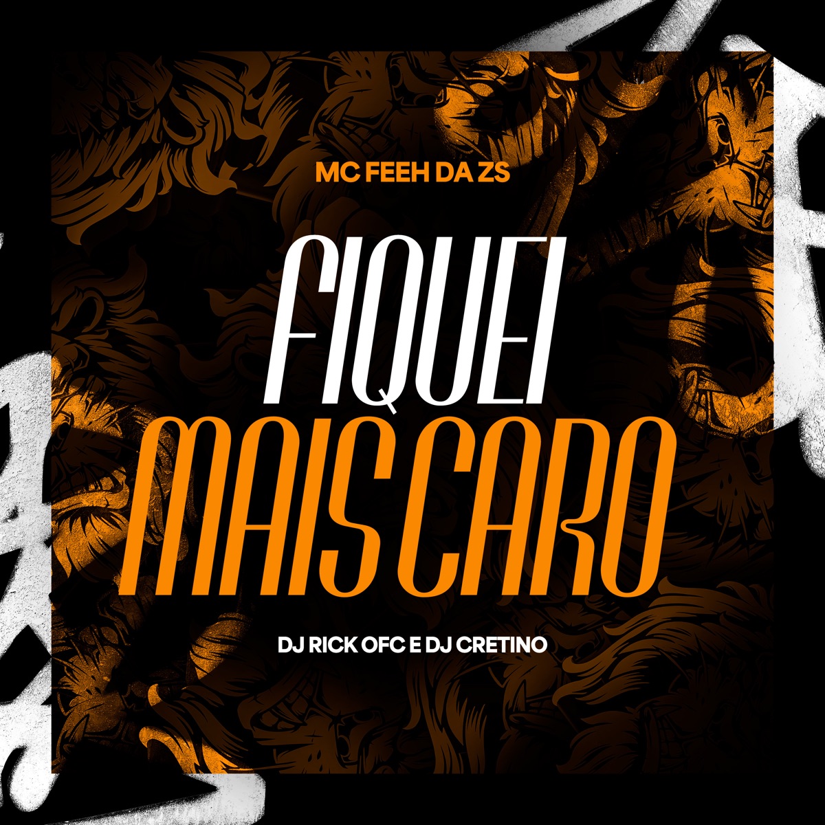 Fiquei Mais Caro - Single by mc feeh da zs, Dj Rick Ofc & DJ Cretino album cover