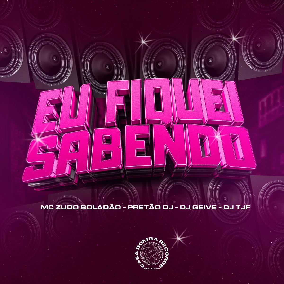 Eu Fiquei Sabendo (feat. MC ZUDO BOLADÃO) - Single by Dj Geive, Pretão Dj & DJ TJF ORIGINAL album cover