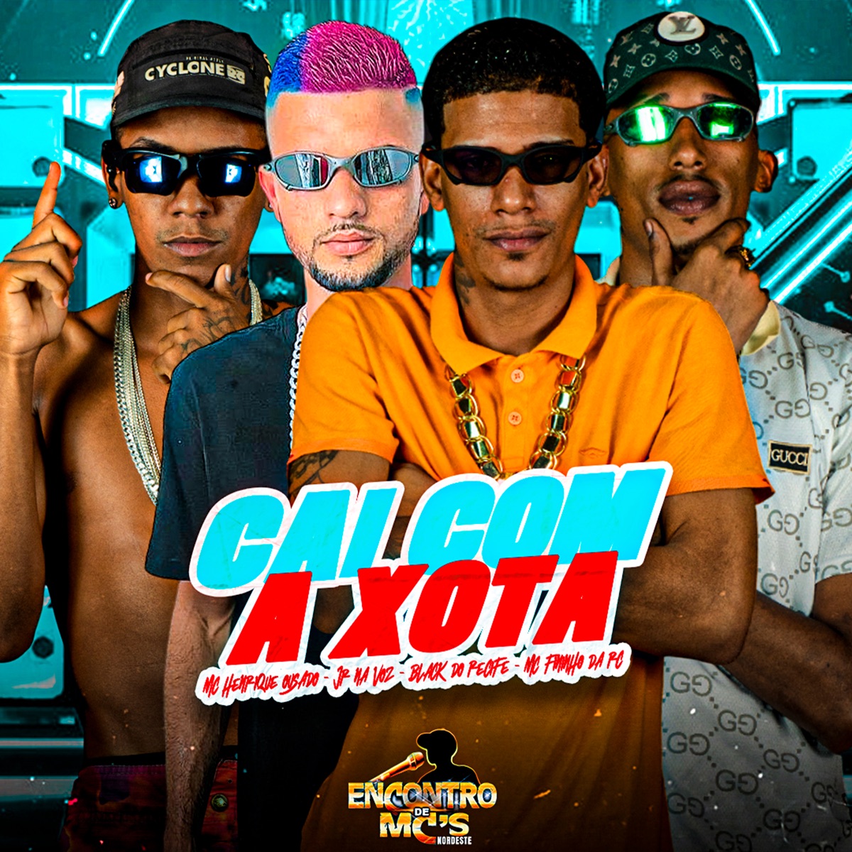 Cai Com a Xota - Single by Jr Na Voz, Black do Recife, Mc Fininho Da RC & Henrique Ousado album cover