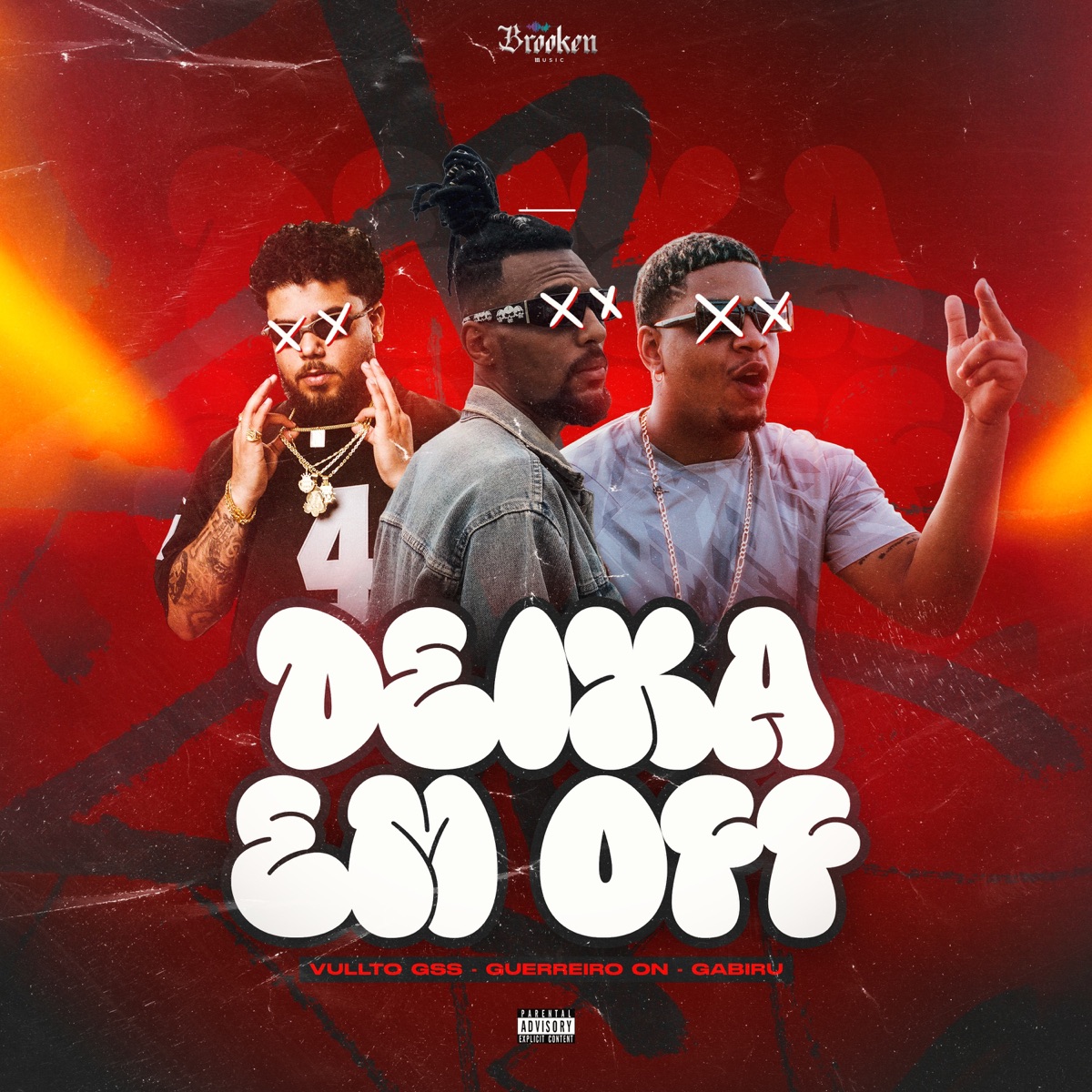 Deixa em off (feat. Dujazz & Brooken Music) - Single by Vullto GSS, Guerreiro On & Gabiru album cover