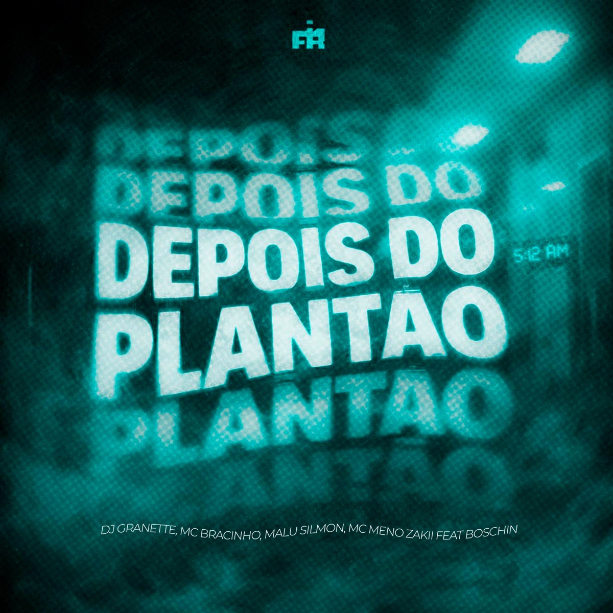 Depois do Plantão (feat. Boschin) - Single by DJ Granette, Mc Bracinho, Malu Silmon & Mc meno zakii album cover