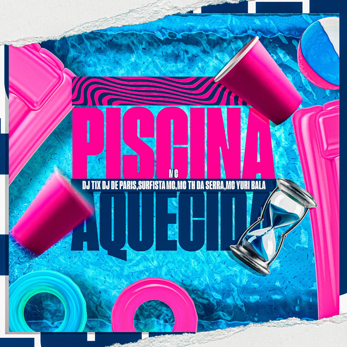 Piscina Aquecida (feat. Dj De Paris) - Single by Mc Yuri Bala, Surfista Mc, MC TH DA SERRA & DJ TIX album cover