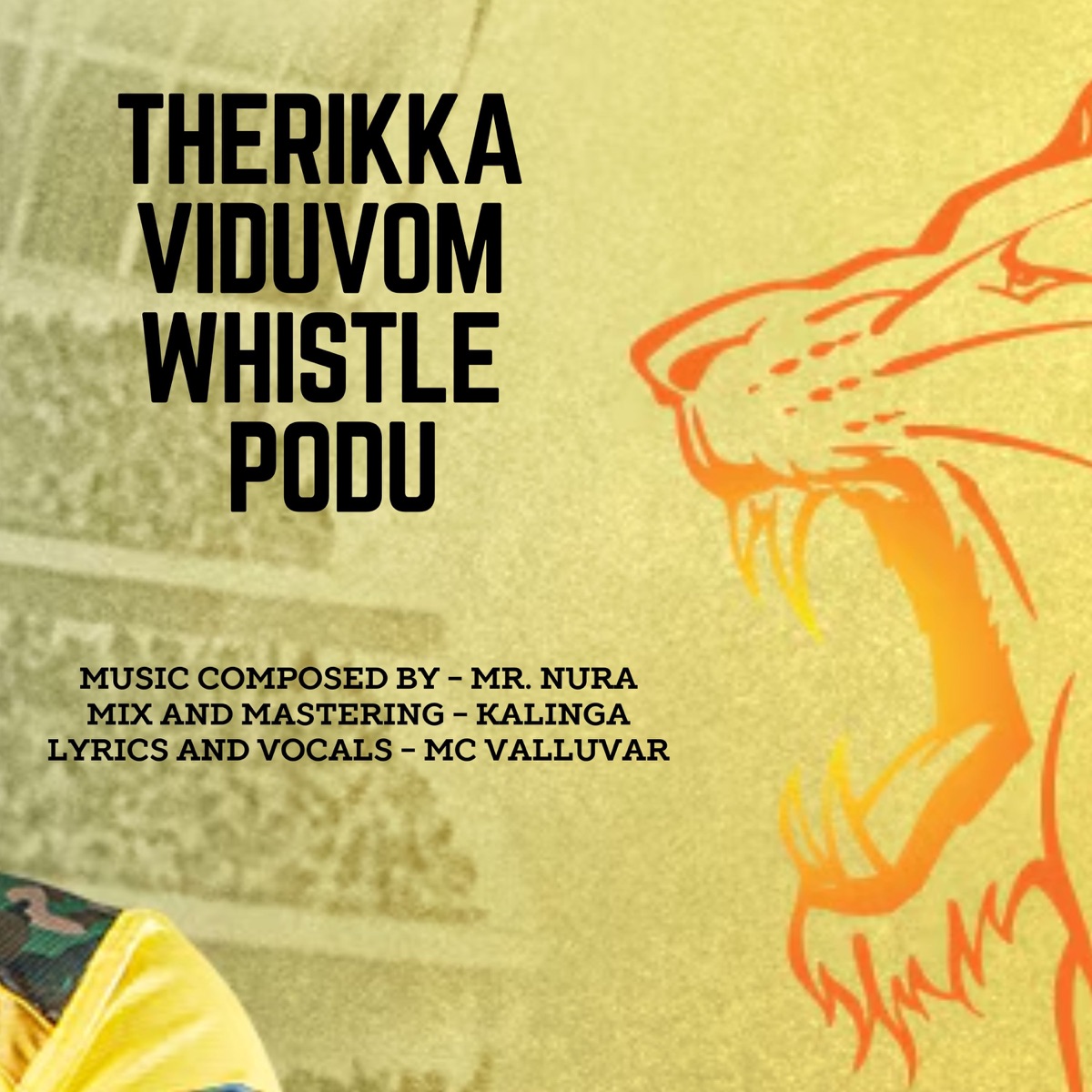 Therikka Viduvom Whistle Podu (feat. Kalinga) - Single by Mc Valluvar & MR NURA album cover