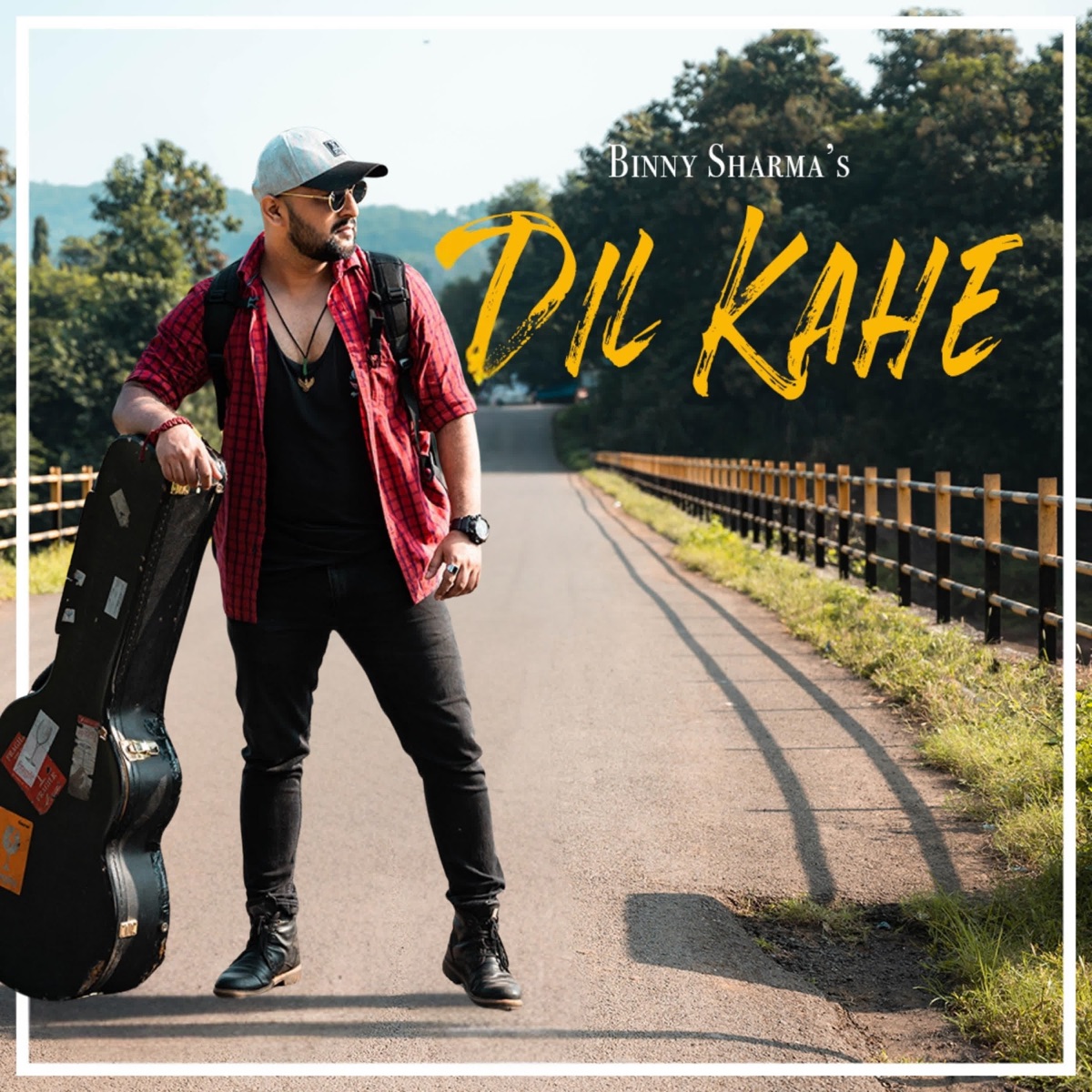Dil Kahe - Single by Binny Sharma album cover