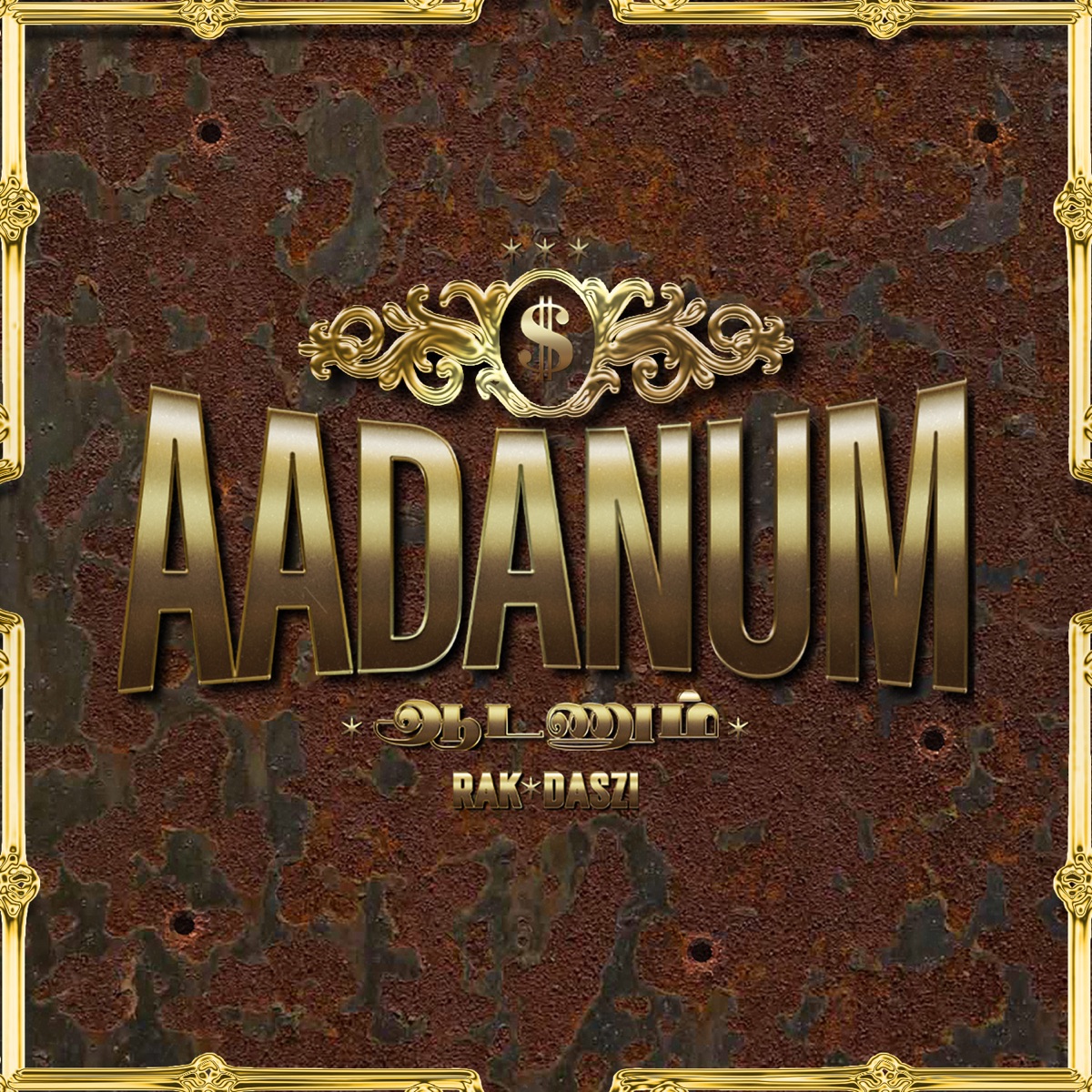 Aadanum - Single by daszi & RAK album cover