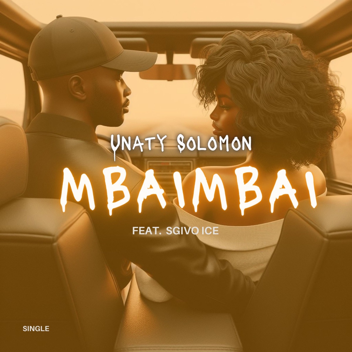 Mbai mbai (feat. Sgivo ice) - Single by Unaty Solomon album cover