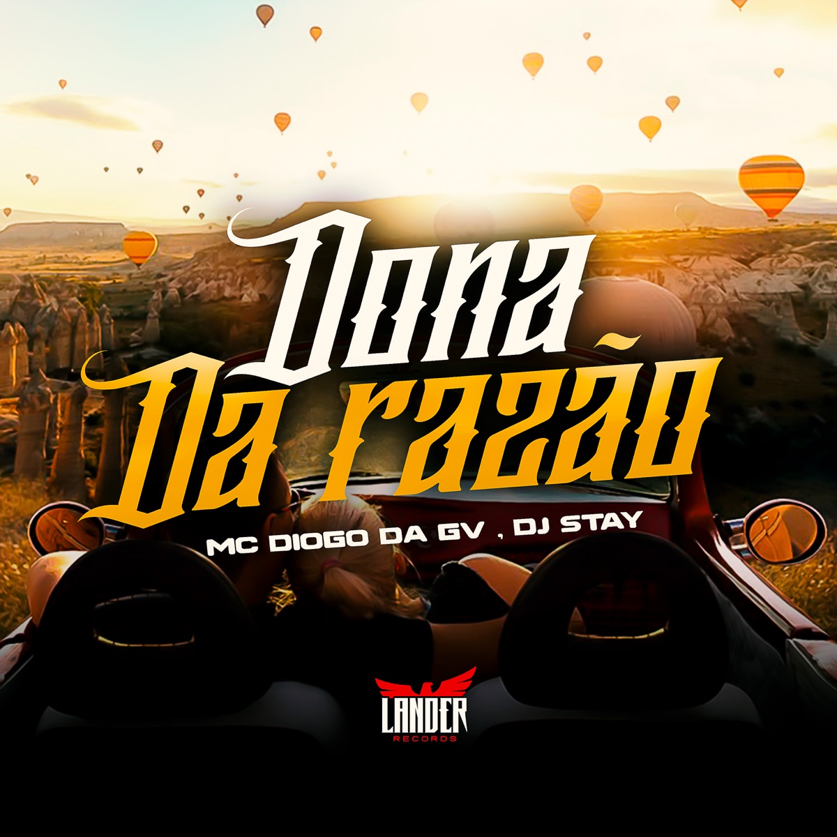 Dona da Razão - Single by dj stay & MC Diogo da gv album cover