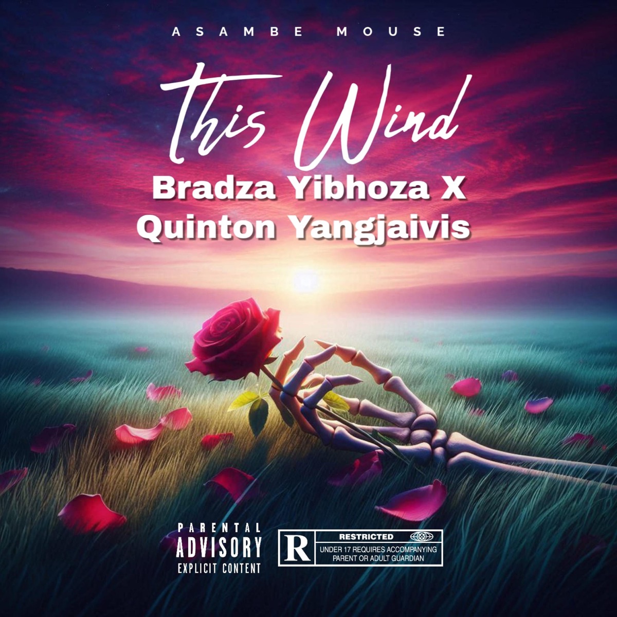This Wind (feat. Asambe Mouse & Quinton Yangjaivis) - Single by Bradza Yibhoza album cover