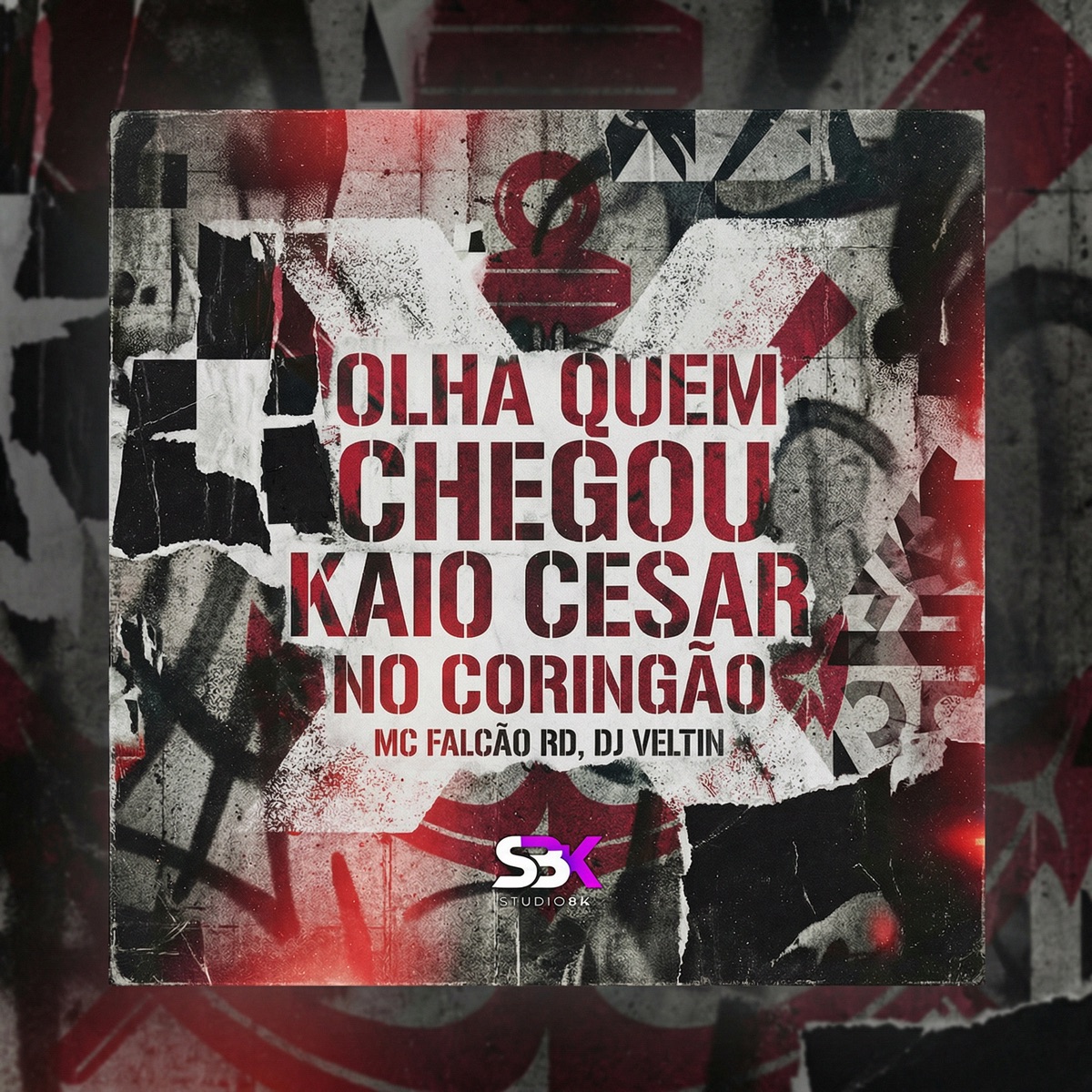 Olha Quem Chegou X Kaio Cesar no Coringão - Single by MC FALCÃO RD & DJ VELTIN album cover