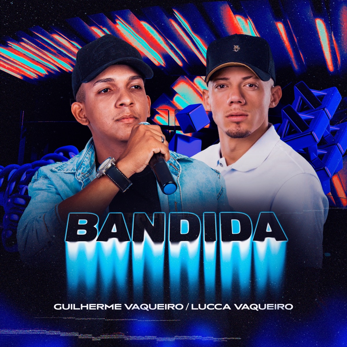 Bandida - Single by Guilherme Vaqueiro & Lucca Vaqueiro album cover