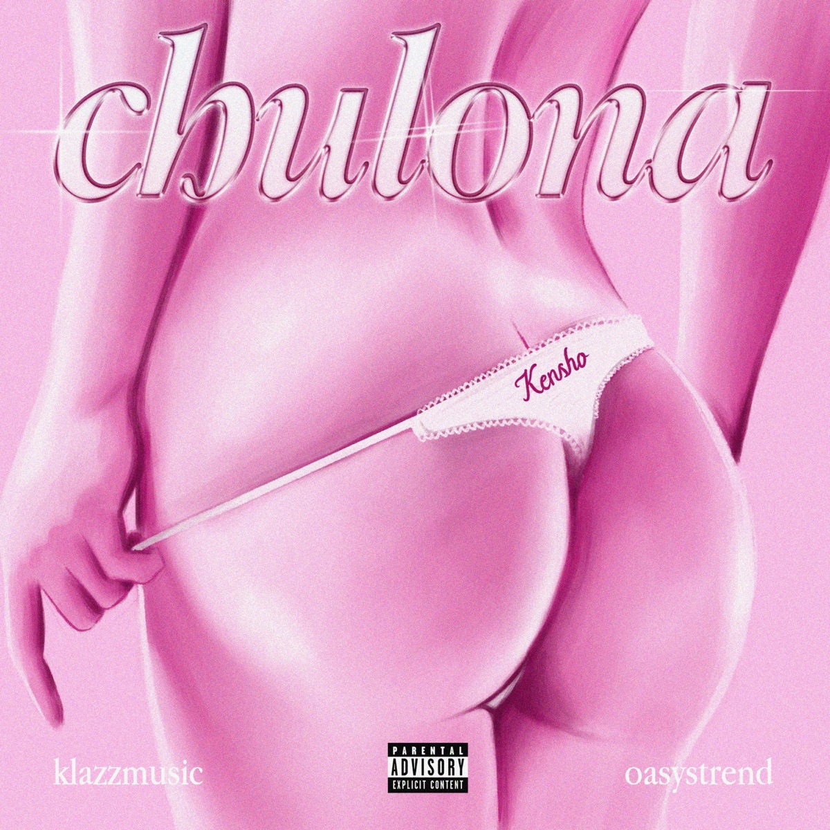 Chulona - Single by KENSHO & Klazz Music album cover