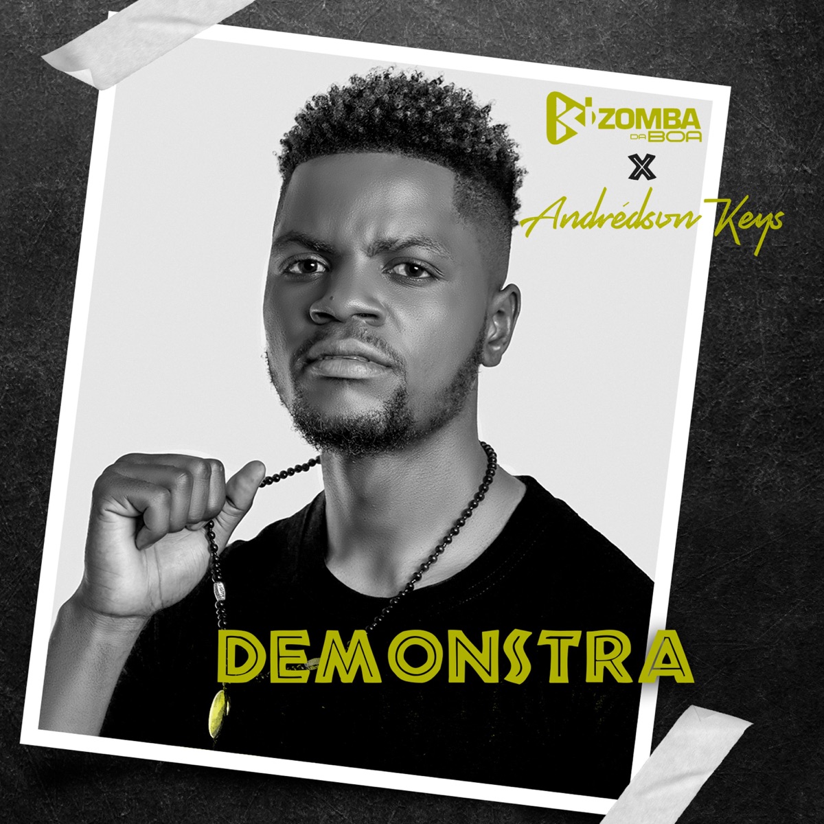 Demonstra - Single by Kizomba da Boa & Andrédson Keys album cover