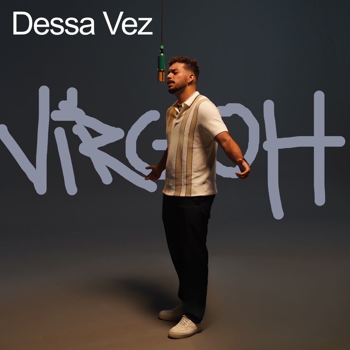 Dessa Vez - Single by VIRGOH & John Gloria album cover