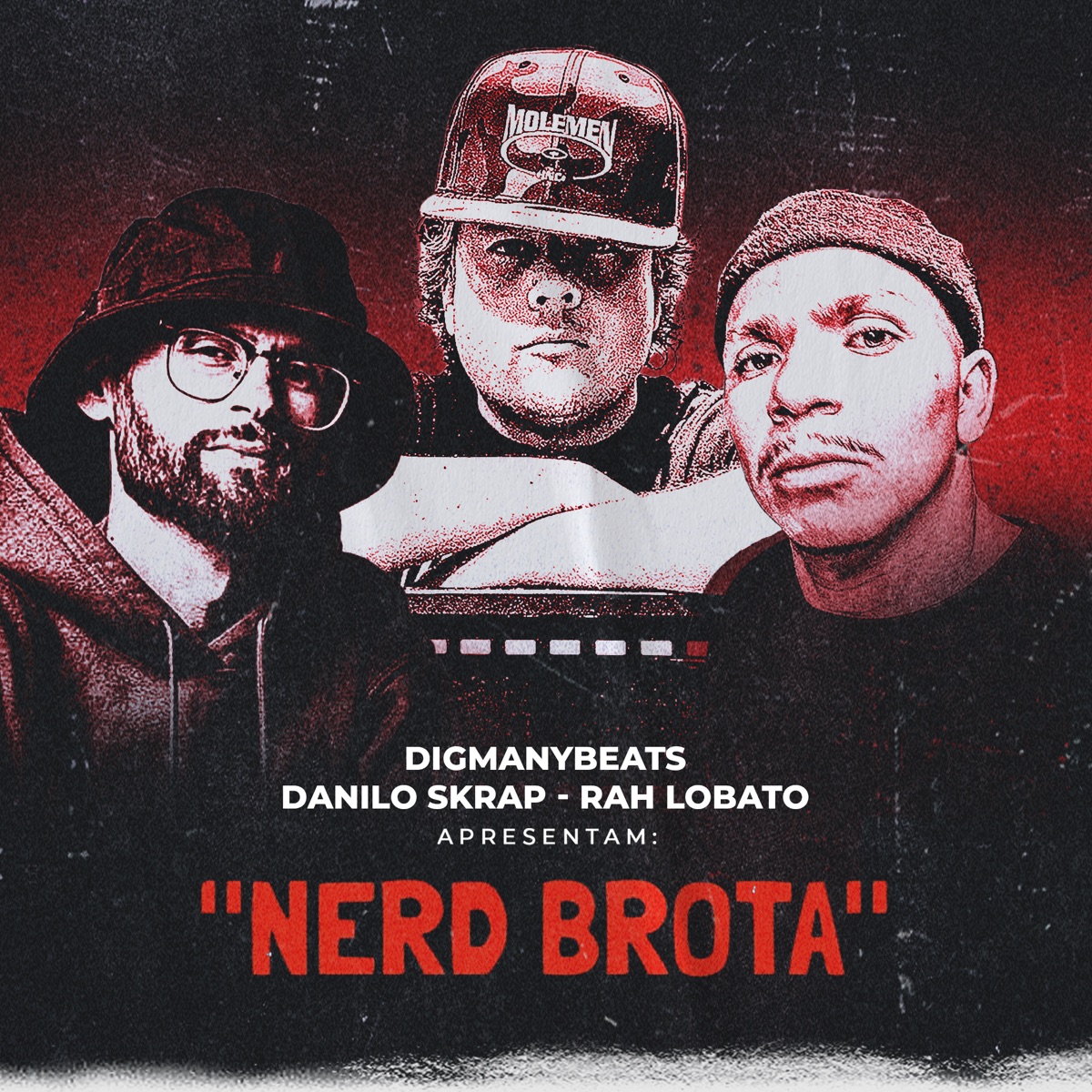 Nerd Brota - Single by Rah Lobato, Digmanybeats & Danilo Skrap album cover