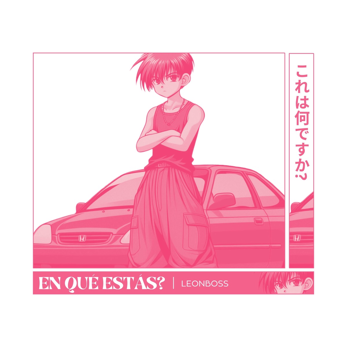 EN QUÉ ESTÁS? - EP by LEONBOSS album cover