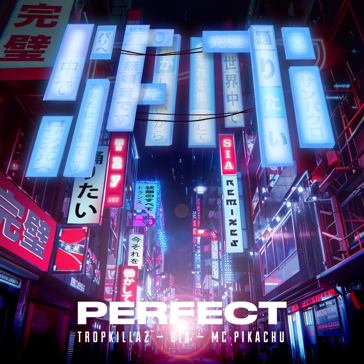 Perfect (feat. BIA & Mc Pikachu) - Single by Sam i, Sia & Tropkillaz album cover