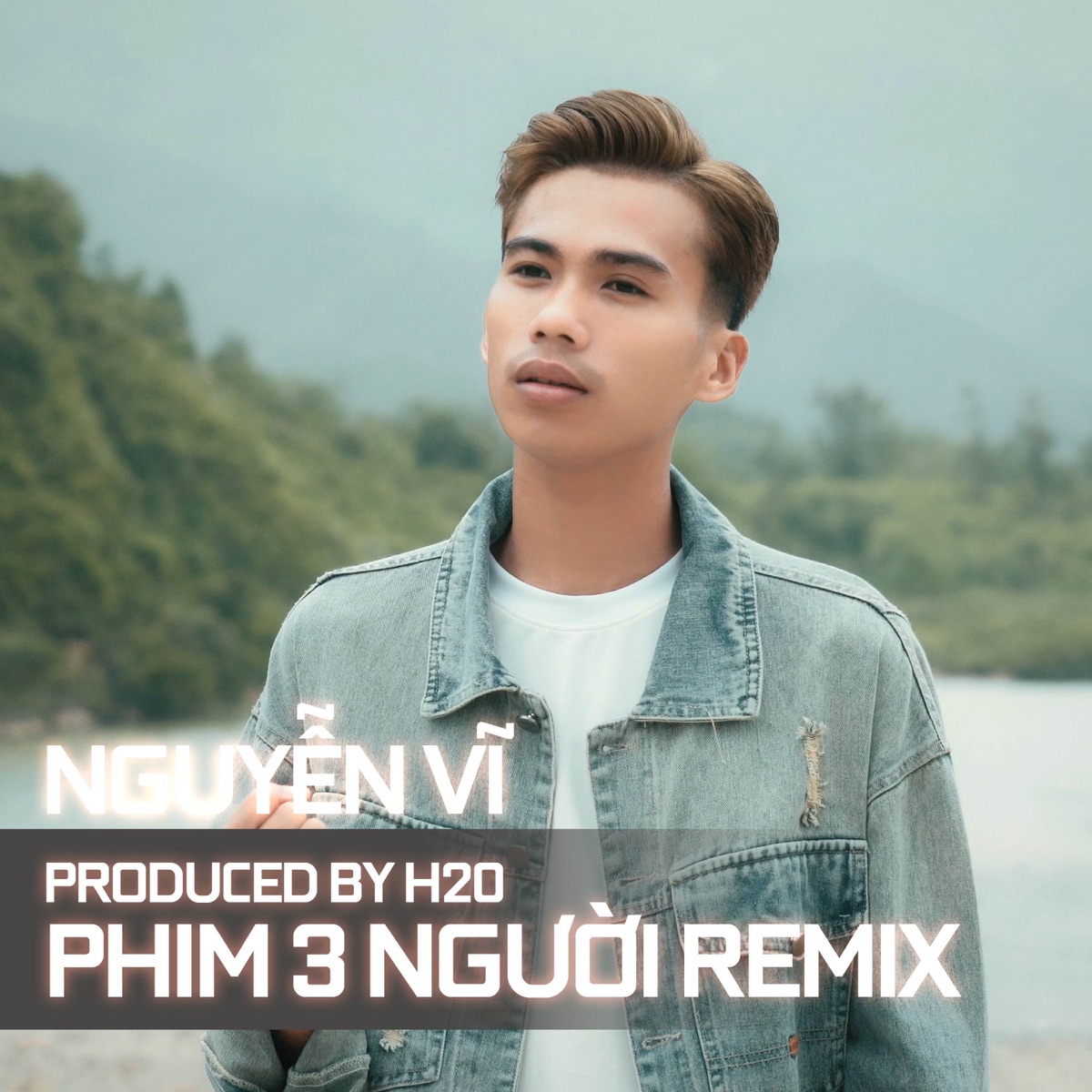 Phim Ba Người (H20 Remix New) - Single by Nguyễn Vĩ album cover