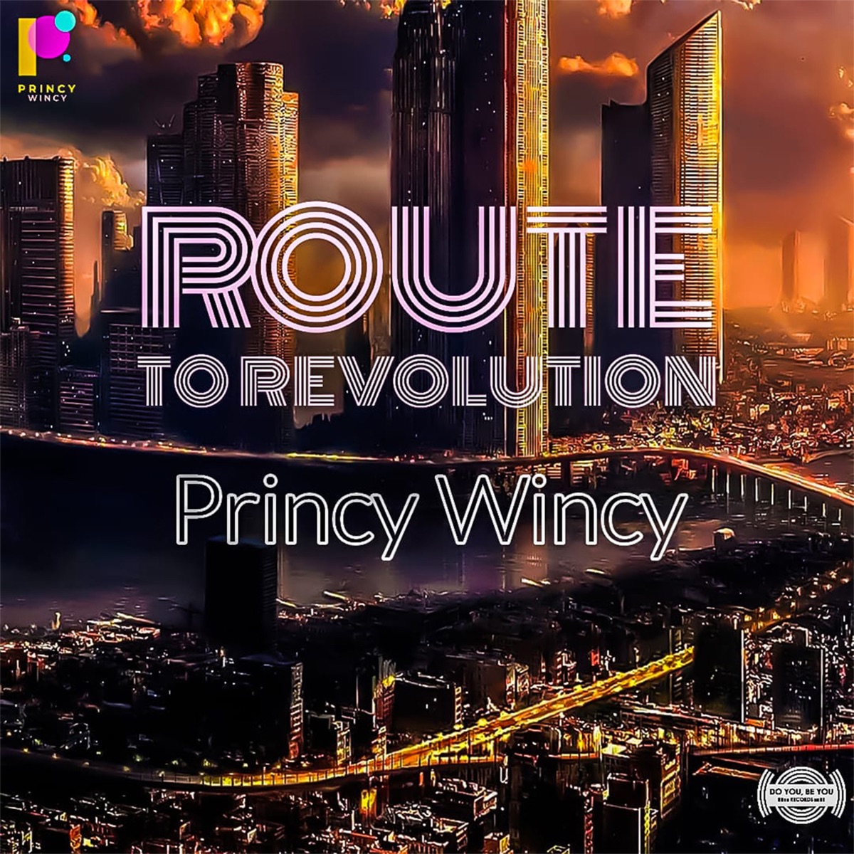 Route to Revolution - Single by Princy Wincy album cover