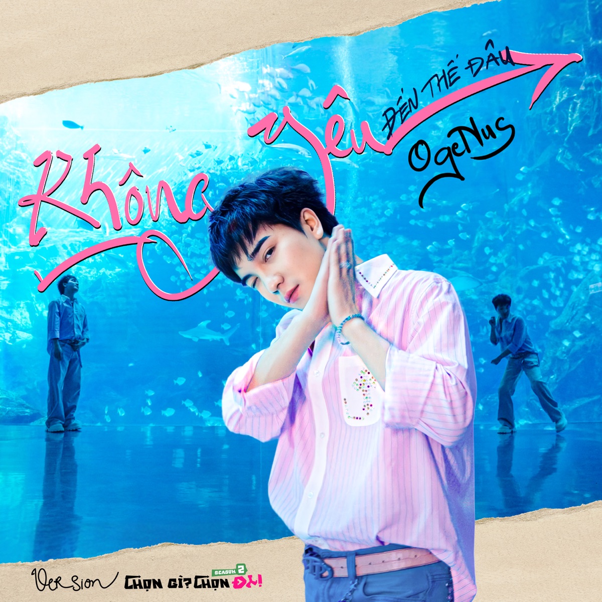 Không Yêu Đến Thế Đâu (Chọn Gì? Chọn ĐI! Version) - Single by Chọn gì? Chọn đi! & OgeNus album cover