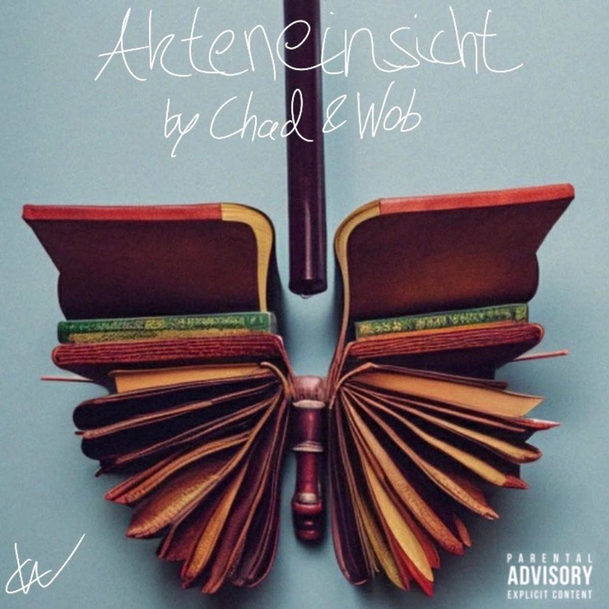 Akteneinsicht by Chad & Wob album cover
