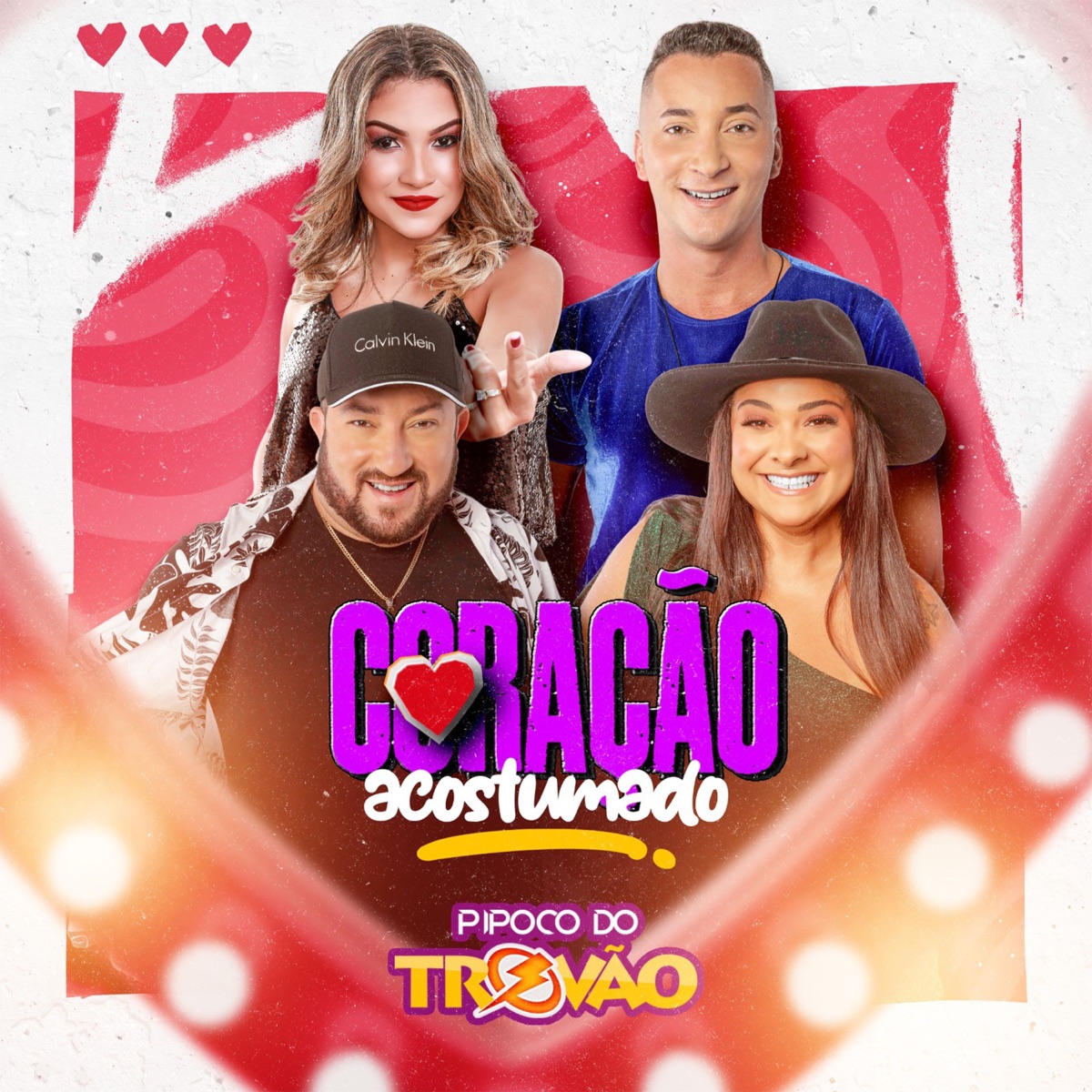 Coração Acostumado - Single by Pipoco Do Trovão album cover