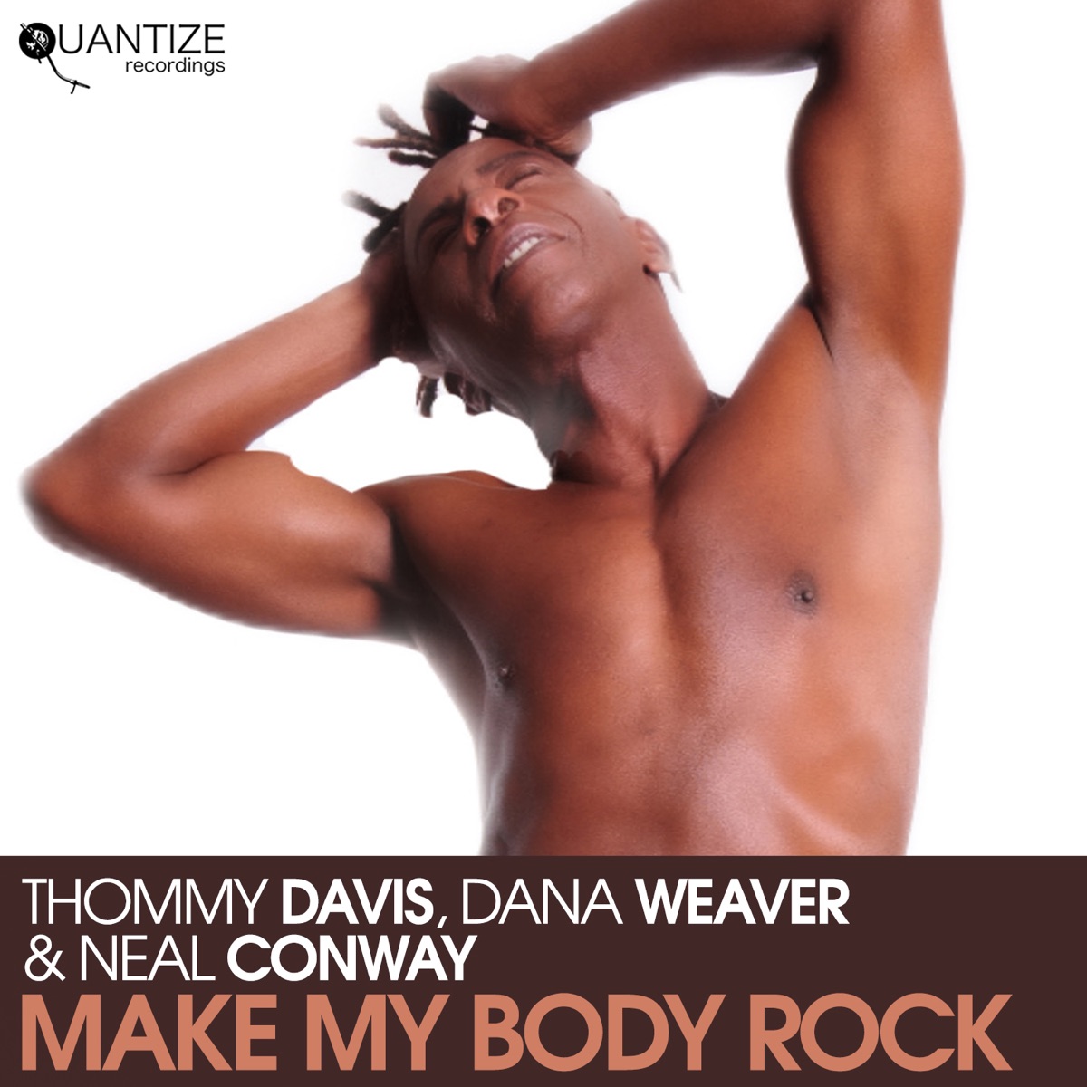 Make My Body Rock by Thommy Davis, Dana Weaver & Neal Conway album cover