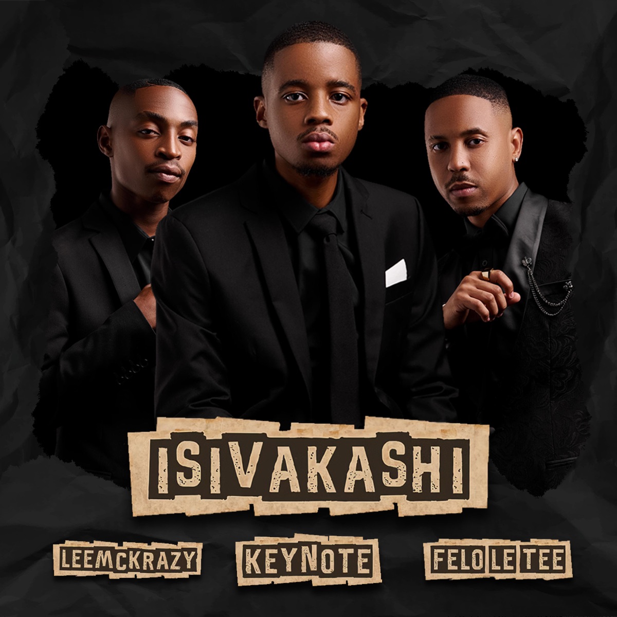 isiVakashi - Single by Keynote, Felo Le Tee & Leemckrazy album cover