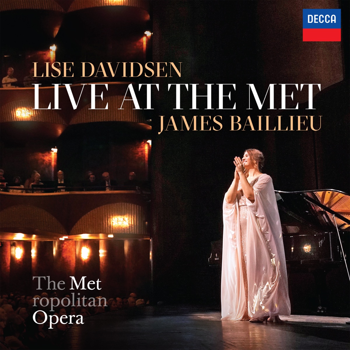 Live at the Met (Live at Metropolitan Opera, New York, 2023) by Lise Davidsen & James Baillieu album cover
