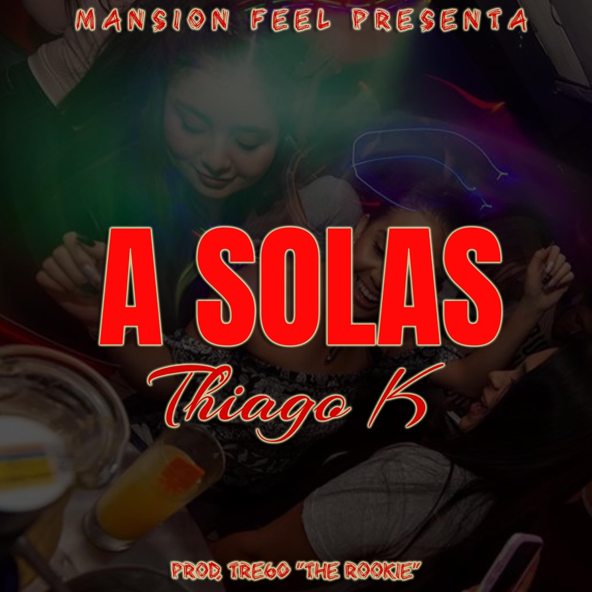 A Solas - Single by Thiago K album cover