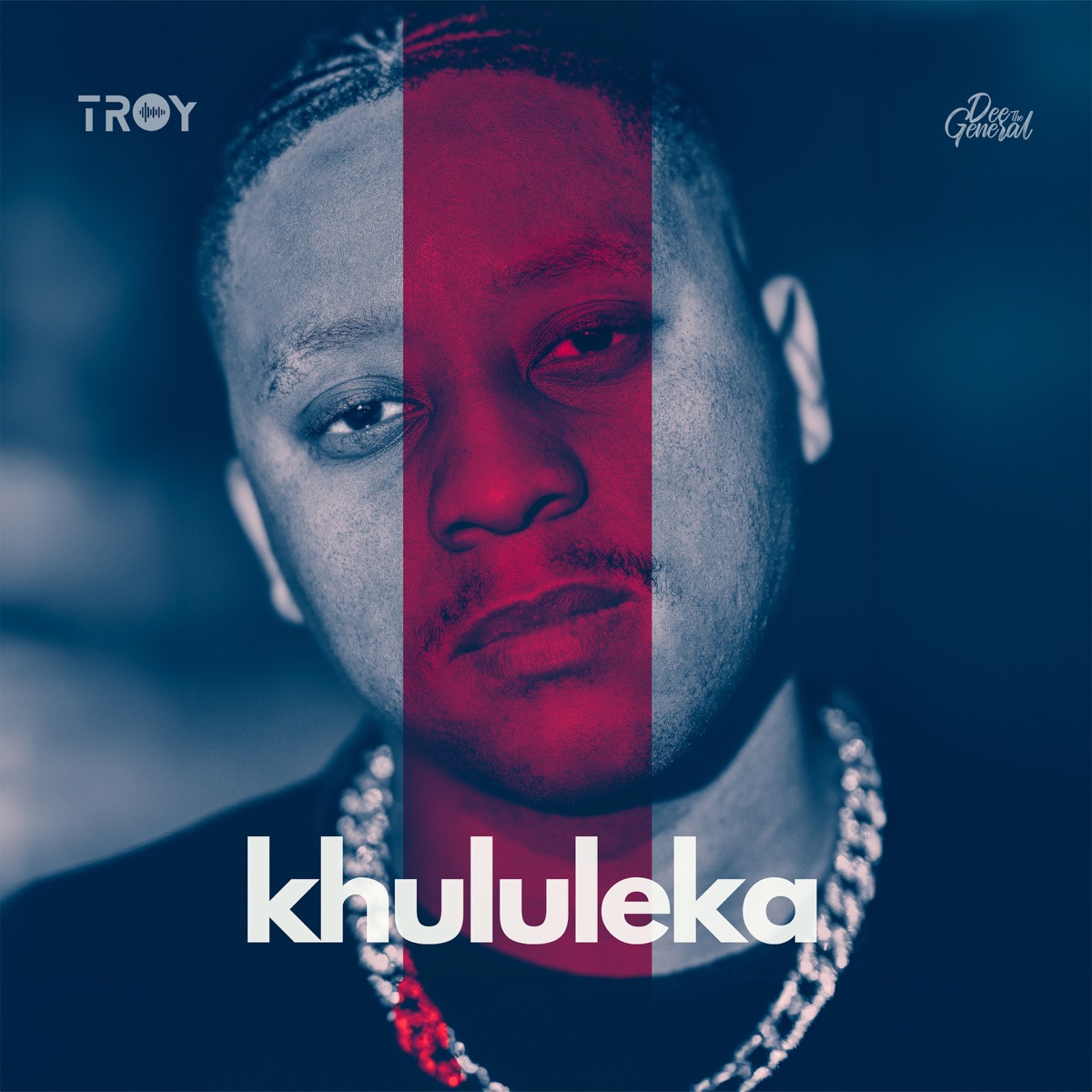 Khululeka - Single by DeetheGeneral & Troy album cover