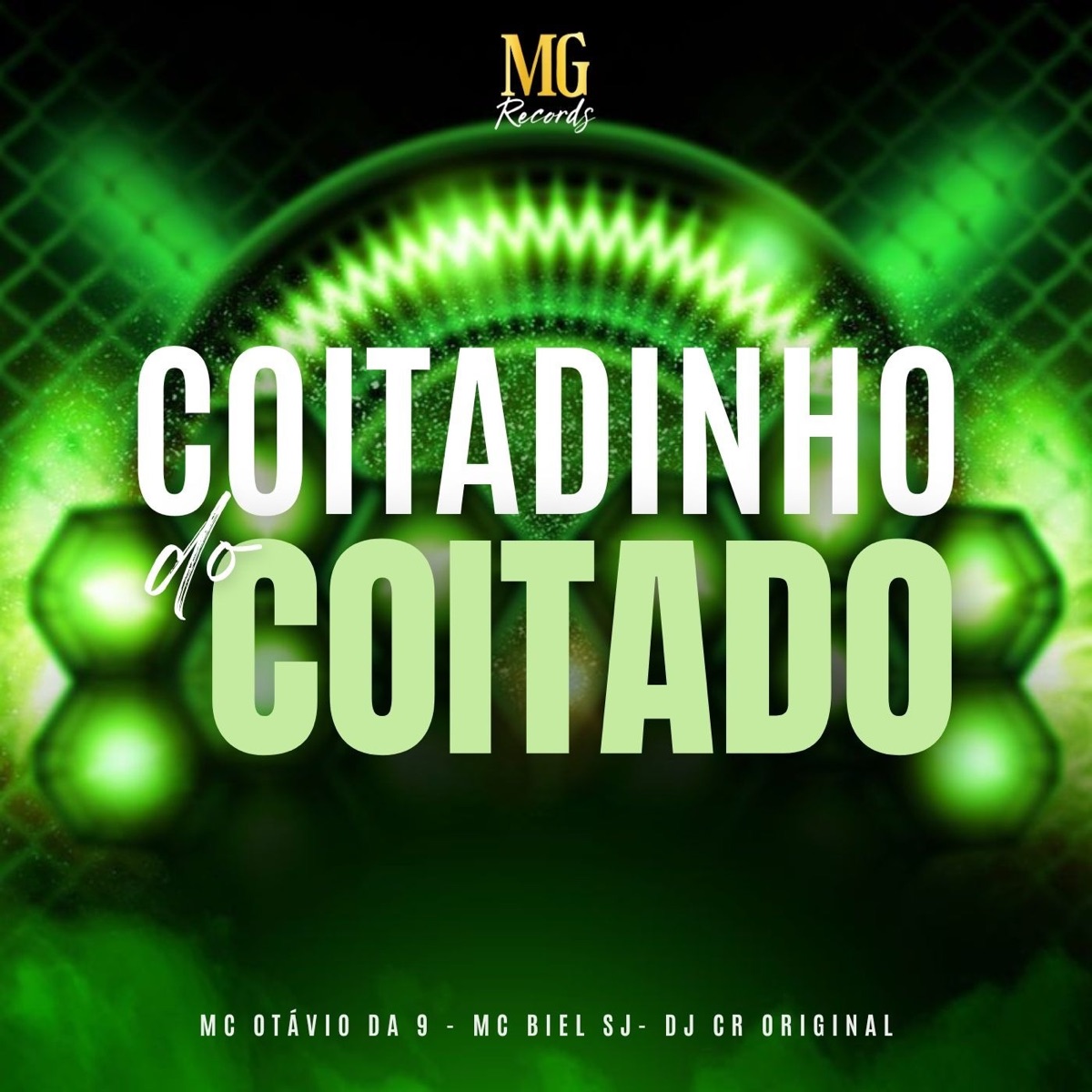 COITADINHO DO COITADO - Single by Mc Otávio da 9, MC BIEL SJ & DJ CR Original album cover