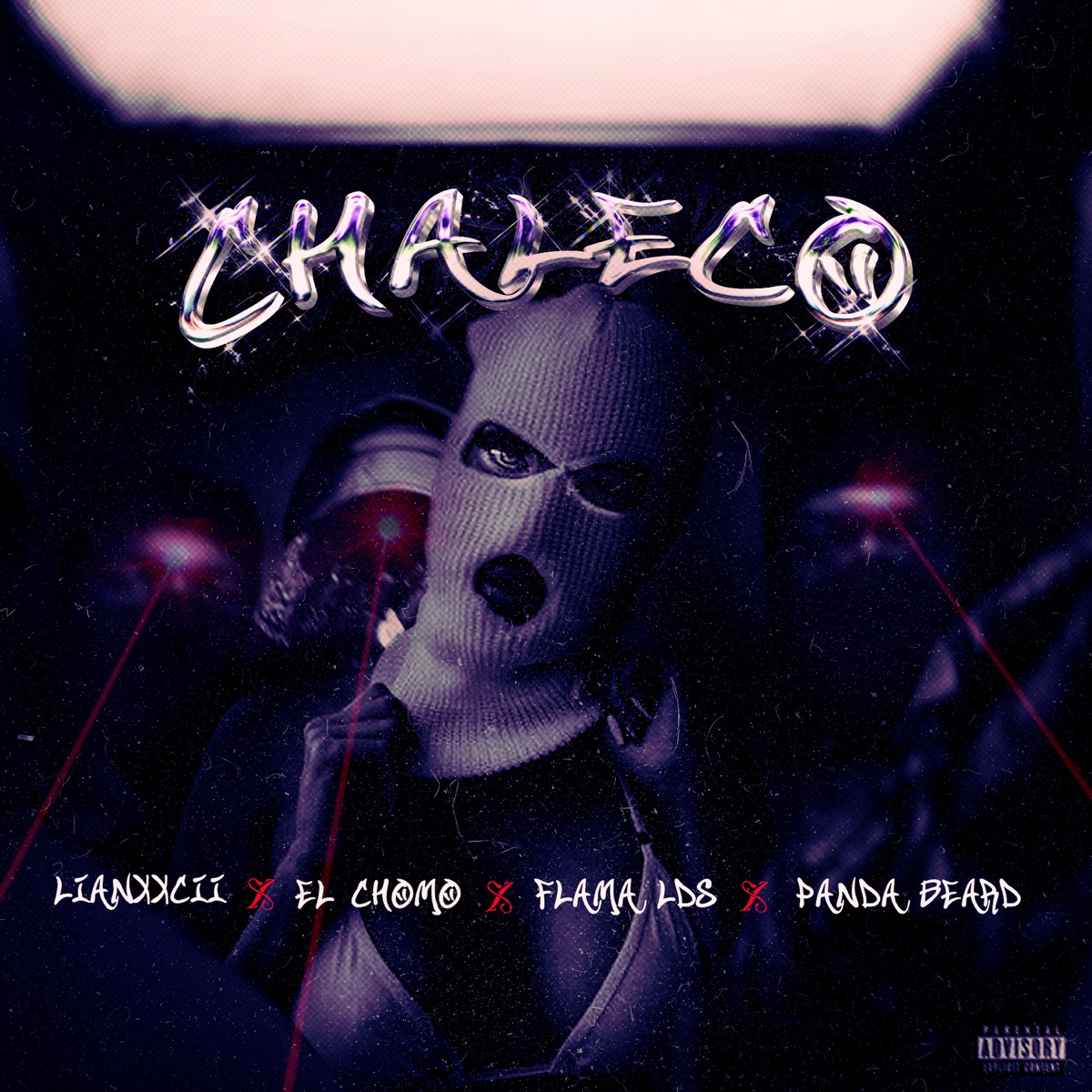 CHALECO - Single by Lianxxcii, Flama, El Chomo & Panda Beard album cover