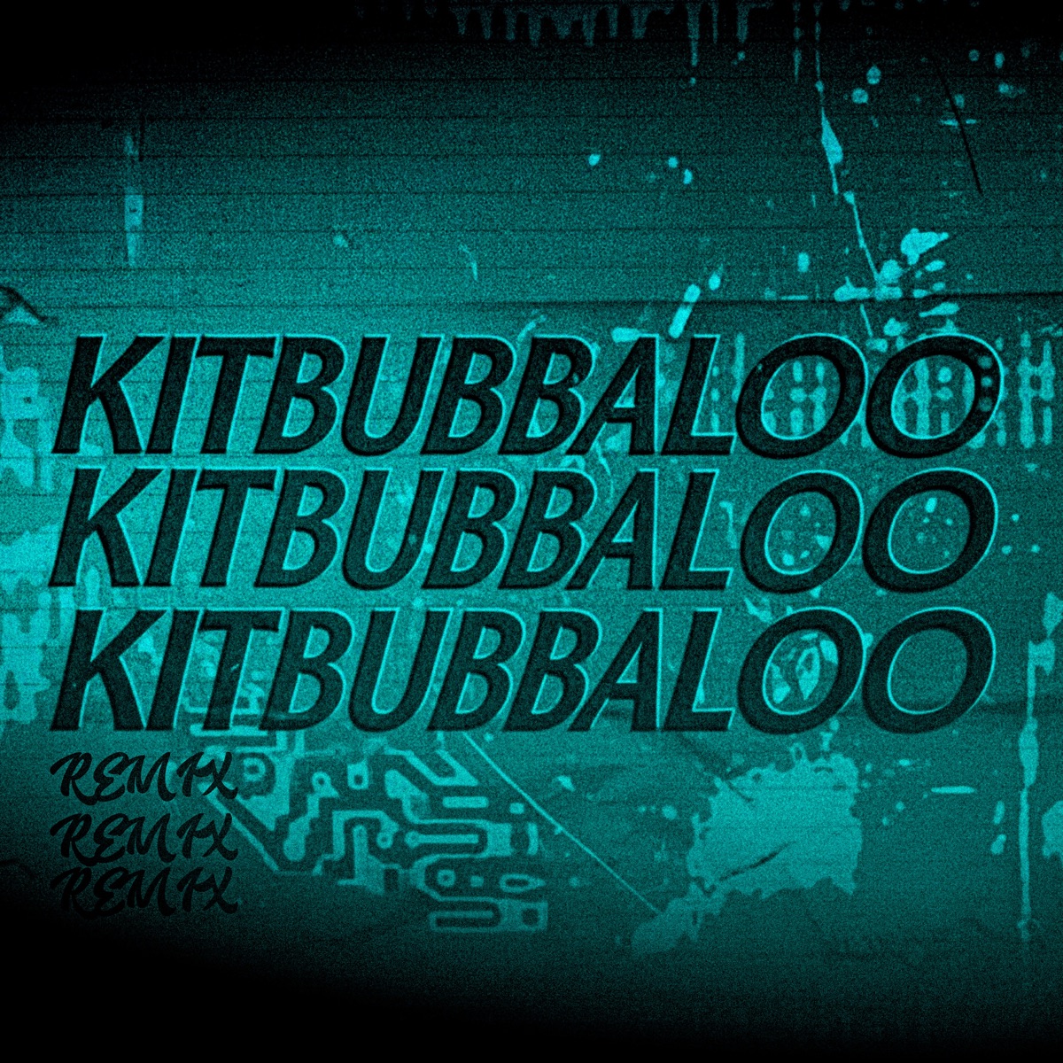 Kitbubaloo (feat. MC PP) [Remix] - Single by lunty, Mc Mary Maii & Anna Drack album cover