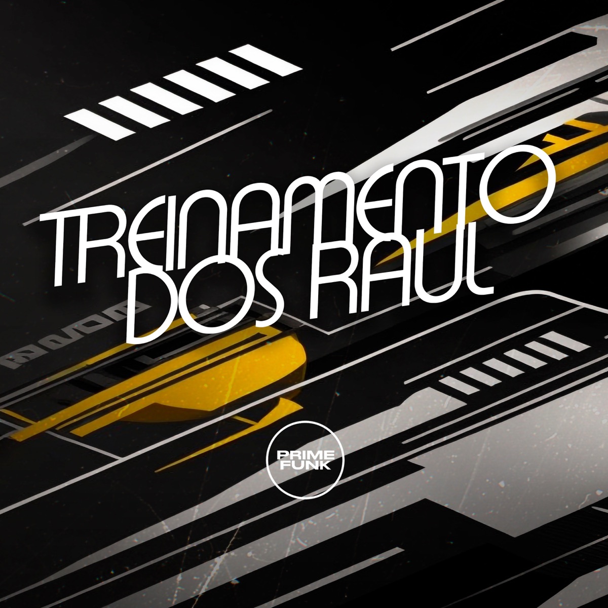 Treinamento dos Raul - Single by DJ Diniz, MC Mauricio da V.I & Prime Funk album cover