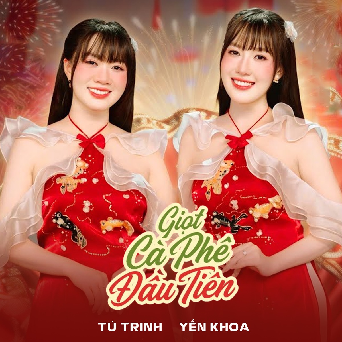 Giọt Cà Phê Đầu Tiên - Single by Tú Trinh & Yến Khoa album cover