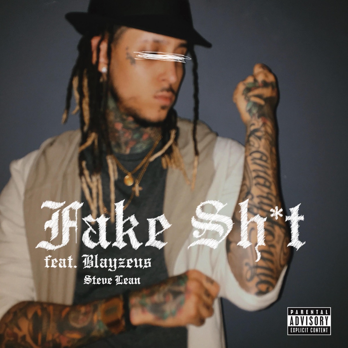 Fake Sh#t - Single by Blayzeus, Dáe & Steve Lean album cover