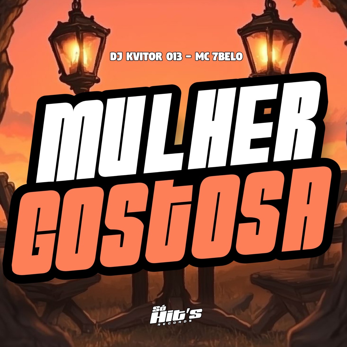 Mulher Gostosa - Single by Dj Kvitor 013 & Mc 7 Belo album cover