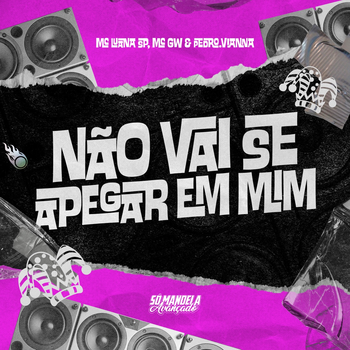Não Vai Se Apegar em Mim - Single by pedro.vianna, MC Luana SP & MC GW album cover