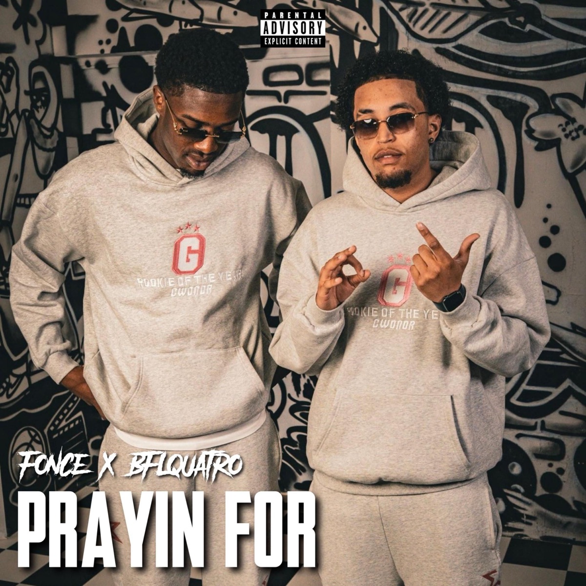 Prayin For - Single by Foncé & BFLQuatro album cover