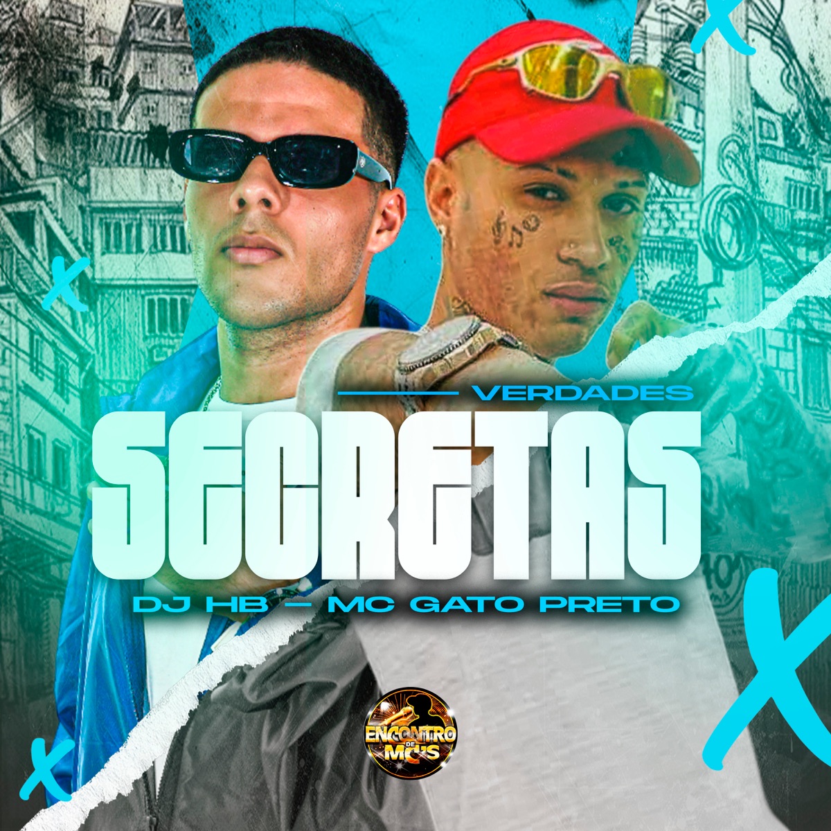 Verdades Secretas - Single by Mc Gato Preto, DJ HB & Encontro de MC\'s album cover