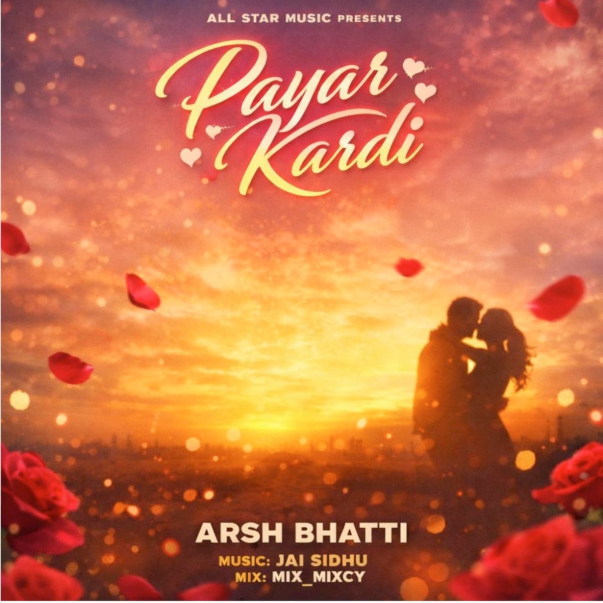 Payar Kardi - Single by Arsh Bhatti album cover
