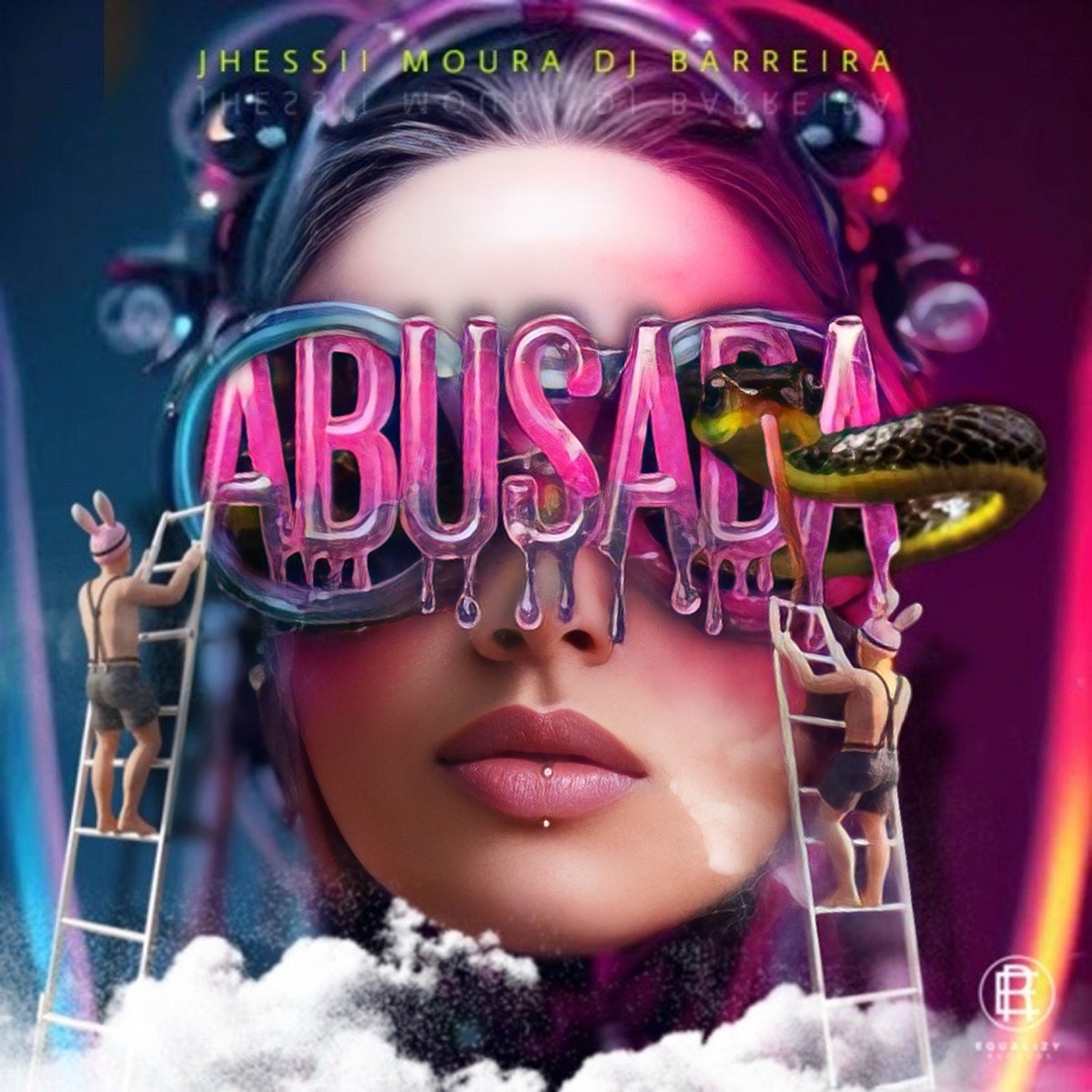 Abusada (feat. Dj Barreira) [with Equalizy Records] - Single by Jhessii Moura album cover