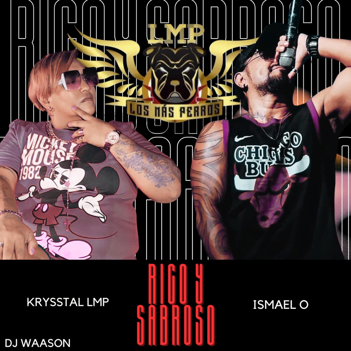 Rico y Sabroso (feat. Ismael O) - Single by Krysstal LMP album cover