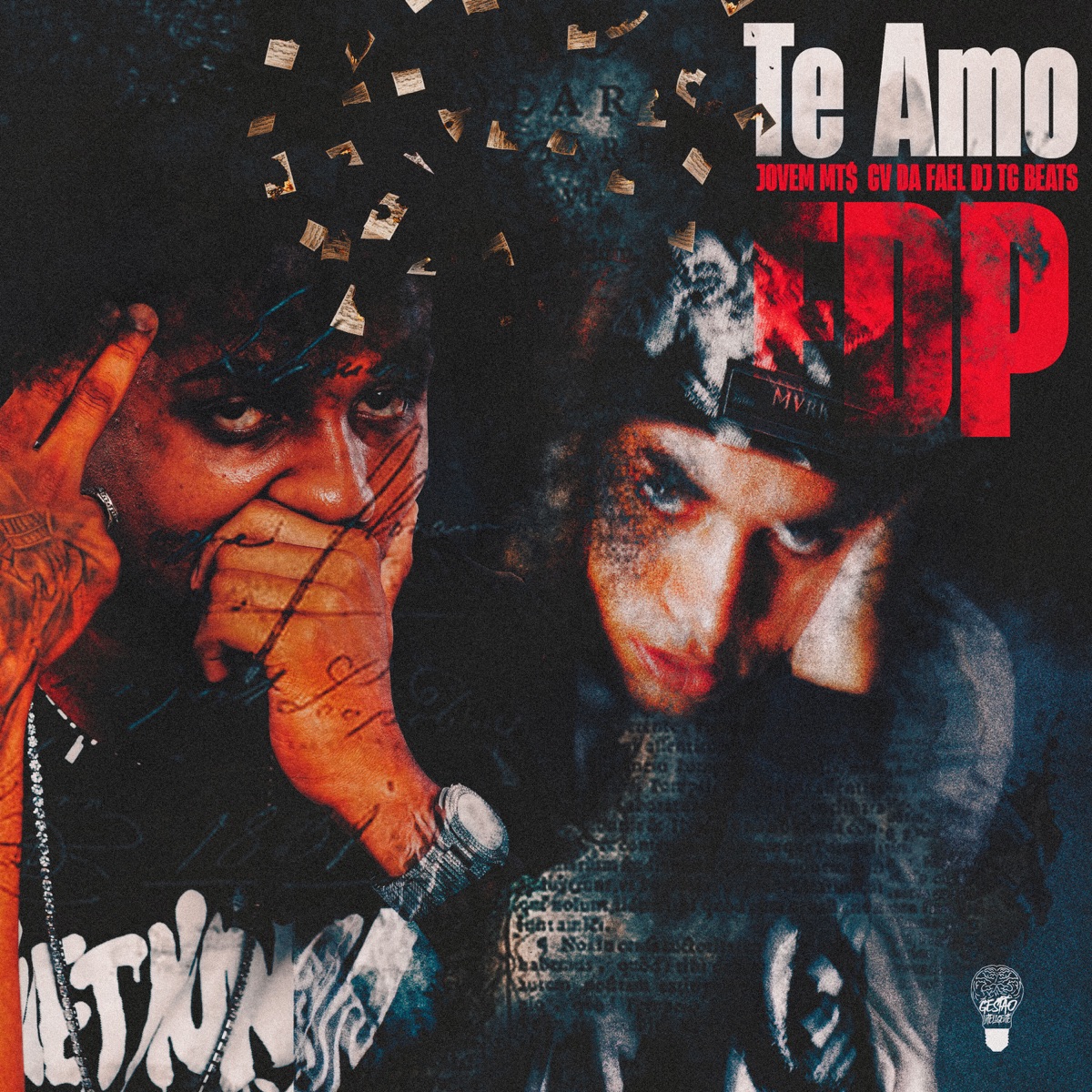 Te Amo Fdp - Single by GvdaFael, Jovem Mt$ & Dj Tg Beats album cover