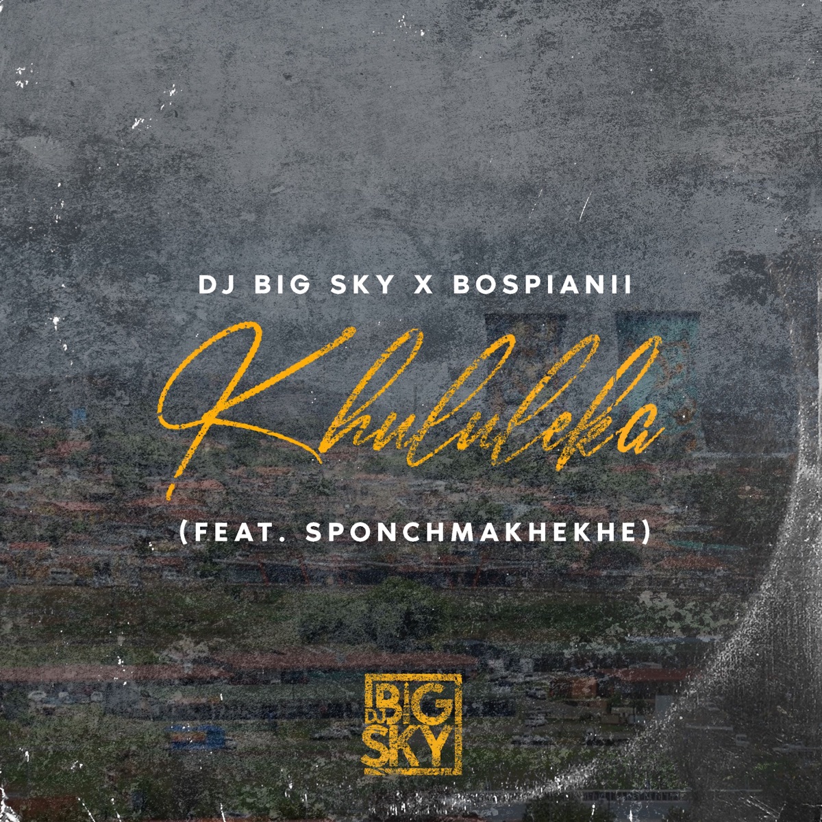 KHULULEKA (feat. SPONCH MAKHEKHE) - Single by DJ Big Sky & BosPianii album cover